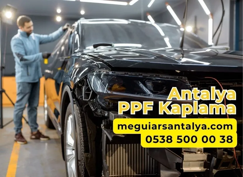 Antalya PPF Kaplama